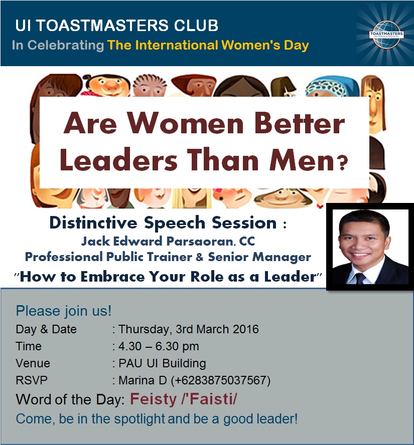 UI Toastmasters Regular Meeting, THURSDAY, March 3rd, 2016 at 4.30-7.30 PM Lobby/Lounge, Pusat Administrasi Bldg, Ground Fl., UI Depok